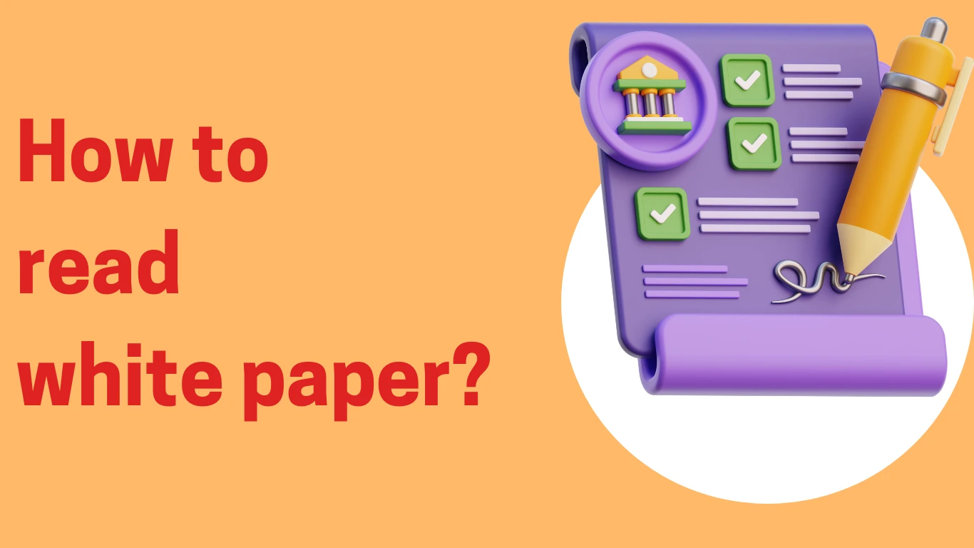 How to read a White paper?